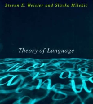 Image of Theory of Language by Steven E. Weisler Paperback