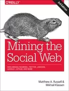 Image of mining the social web data mining facebook twitter linkedin instagram githu