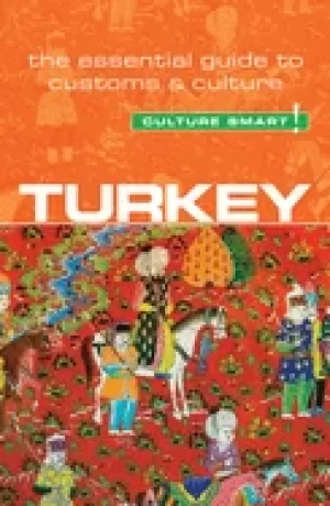 Image of turkey culture smart the essential guide to customs and culture