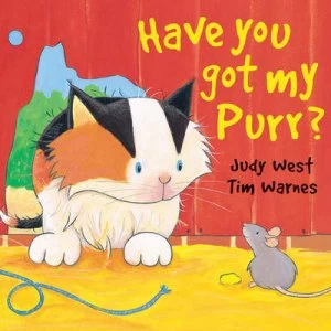 Image of Have You Got My Purr by J West Hardback