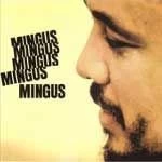 image of Charles Mingus - Mingus Mingus Mingus Mingus Mingus (Music CD)