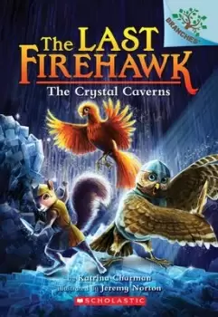 Image of The Crystal Caverns: A Branches Book (the Last by Katrina Charman