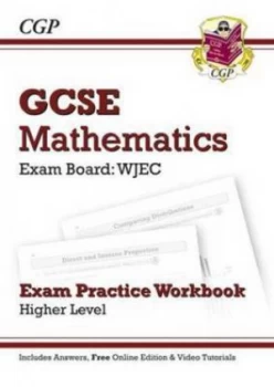 Image of Gcse Maths Wjec Exam Practice Workbook with Answers and Online Edition - Higher. Hardback