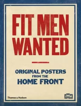 Image of Fit men wanted by Imperial War Museum
