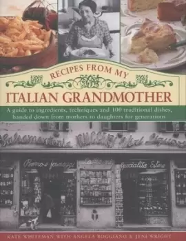Image of Recipes from my Italian grandmother by Kate Whiteman