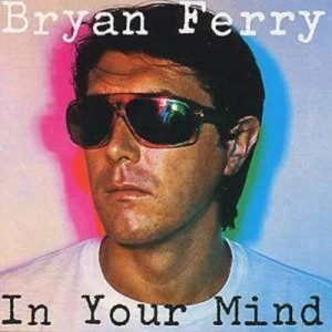 Image of In Your Mind by Bryan Ferry CD Album