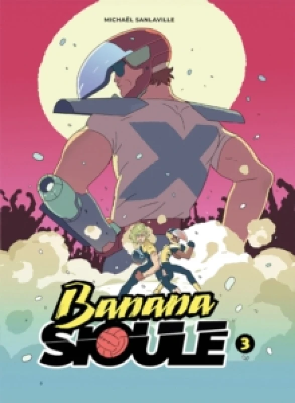 Image of Banana Sioule Vol. 3 Paperback / softback