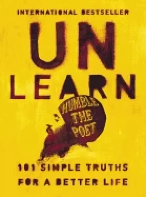 Image of unlearn 101 simple truths for a better life