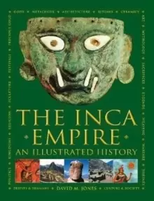 Image of The Inca Empire : An Illustrated History