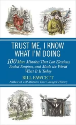 Image of Trust me I know what Im doing by Bill Fawcett
