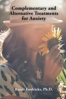 Image of Complementary and Alternative Treatments for Anxiety