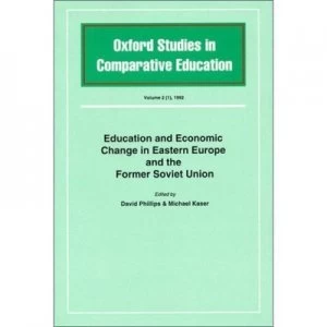 Image of Education and Economic Change in Eastern Europe and the Former Soviet Union by Michael Kaser and David Phillips Book