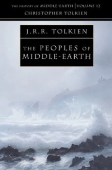 Image of The Peoples of Middle-Earth by Christopher Tolkien Paperback