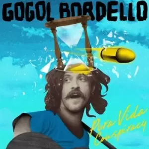 Image of Pura Vida Conspiracy by Gogol Bordello CD Album