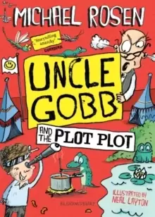 Image of Uncle Gobb and the Plot Plot