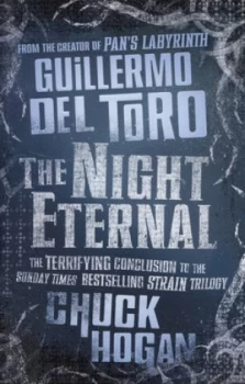 Image of The Night Eternal by Guillermo Del Toro Hardback