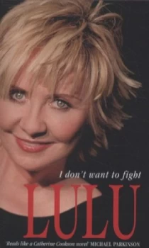 Image of I Dont Want to Fight by Lulu Book