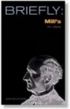 Image of John Stuart Mills on Liberty by David Mills Daniel Paperback