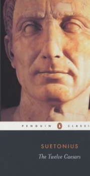 Image of The Twelve Caesars by Suetonius Paperback