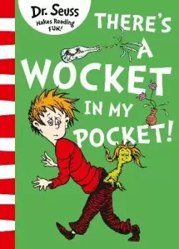 Image of There's a Wocket in my Pocket by Dr. Seuss