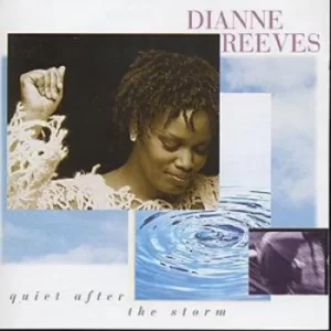 image of Quiet After The Storm by Dianne Reeves CD Album