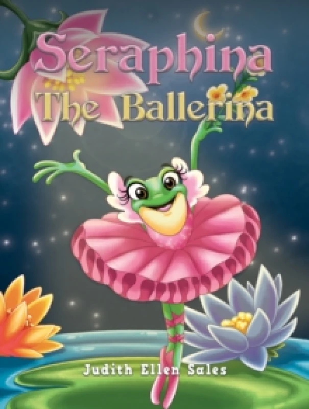 Image of Seraphina The Ballerina Paperback / softback
