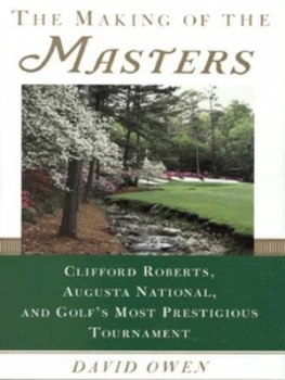 Image of The Making of the Masters by David Owen Hardback