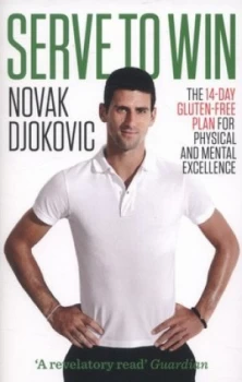 Image of Serve to Win by Novak Djokovic Paperback