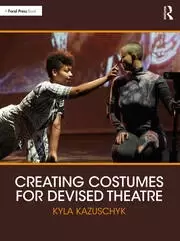 Image of Creating Costumes for Devised Theatre
