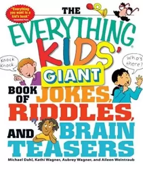 Image of The Everything Kids Giant Book of Jokes, Riddles, and by Michael Dahl