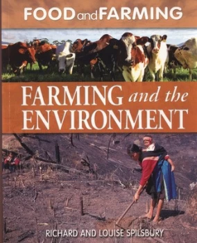 Image of Farming and the Environment by Richard Spilsbury Paperback