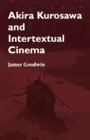 Image of akira kurosawa and intertextual cinema