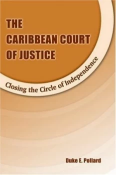 Image of The Caribbean Court of Justice by Duke Pollard Paperback