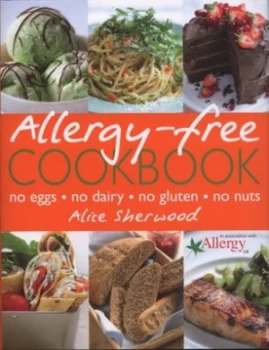 Image of Allergy-Free Cookbook by Alice Sherwood Hardback