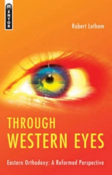 Image of Through Western Eyes by Robert Letham and Robert Letham Paperback