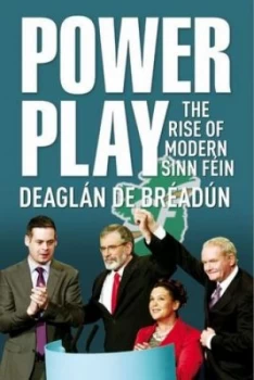 Image of Power Play by Deaglan De Breadun Paperback