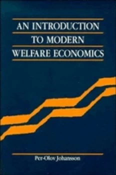 Image of An Introduction to Modern Welfare Economics by Per-Olov Johansson Paperback