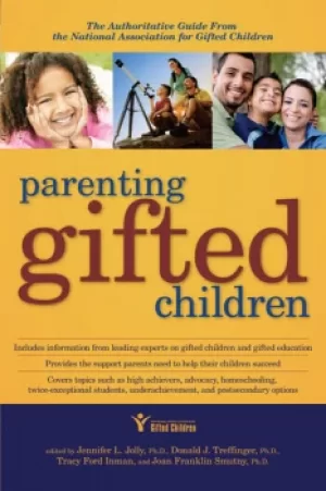 Image of Parenting Gifted ChildrenThe Authoritative Guide From the National Association for Gifted Children