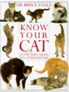 Image of Know Your Cat by Bruce Fogle and Jane Burton Hardback