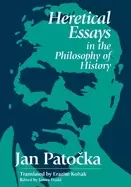 Image of heretical essays in the philosophy of history
