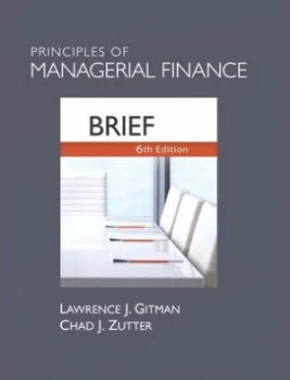 Image of Principles of Managerial Finance by Lawrence J. Gitman Hardback