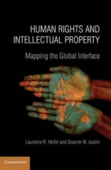 Image of Human Rights and Intellectual Property by Laurence R. Helfer Paperback