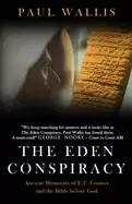 Image of eden conspiracy ancient memories of et contact and the bible before god