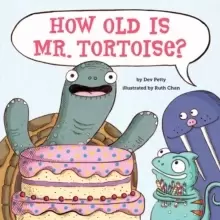 Image of How Old Is Mr. Tortoise?