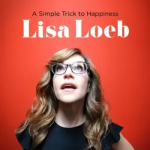 Image of A Simple Trick to Happiness by Lisa Loeb CD Album