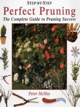 Image of Step-by-Step Perfect Pruning by Peter Mchoy and John Freeman Hardback