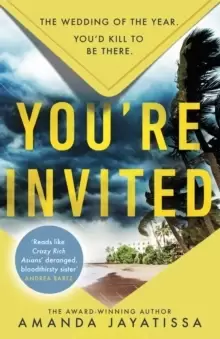 Image of You're Invited : the hottest and most gripping summer thriller for 2023 - there's no happy ever after at this wedding