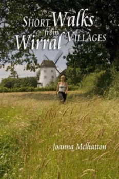 Image of Short Walks from Wirral Villages by Joanna Mcilhatton Paperback