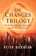 Image of changes trilogy the devils children heartsease and the weathermonger