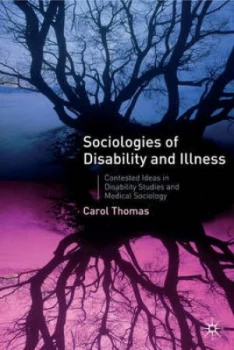 Image of Sociologies of Disability and Illness by C. Thomas Book